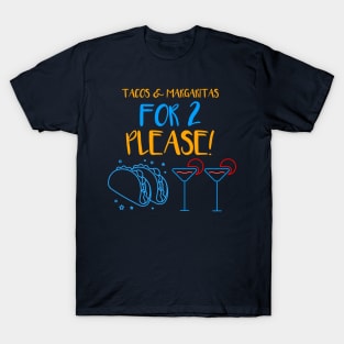 Tacos & Margaritas! T-Shirt